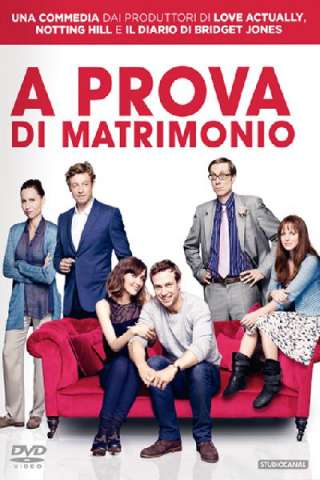 A prova di matrimonio streaming