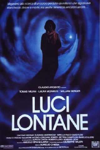 Luci lontane streaming