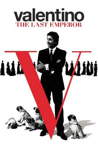 Valentino - L'ultimo imperatore streaming
