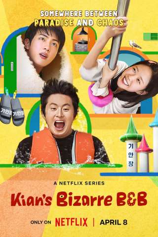 Kian's Bizarre B&B streaming