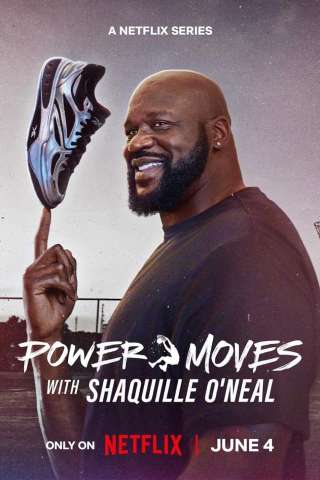 Power Moves with Shaquille O'Neal streaming